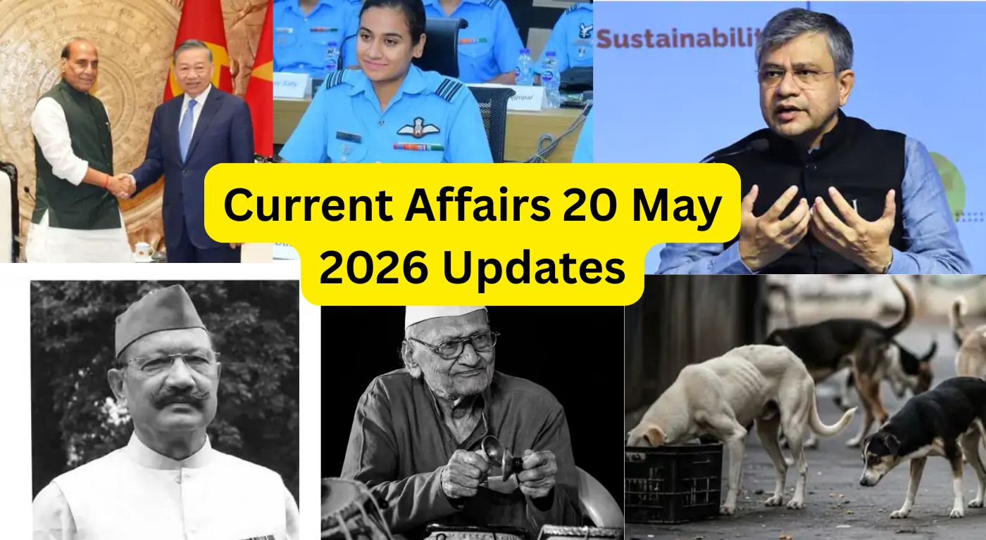 Current Affairs 20 May 2026 Updates