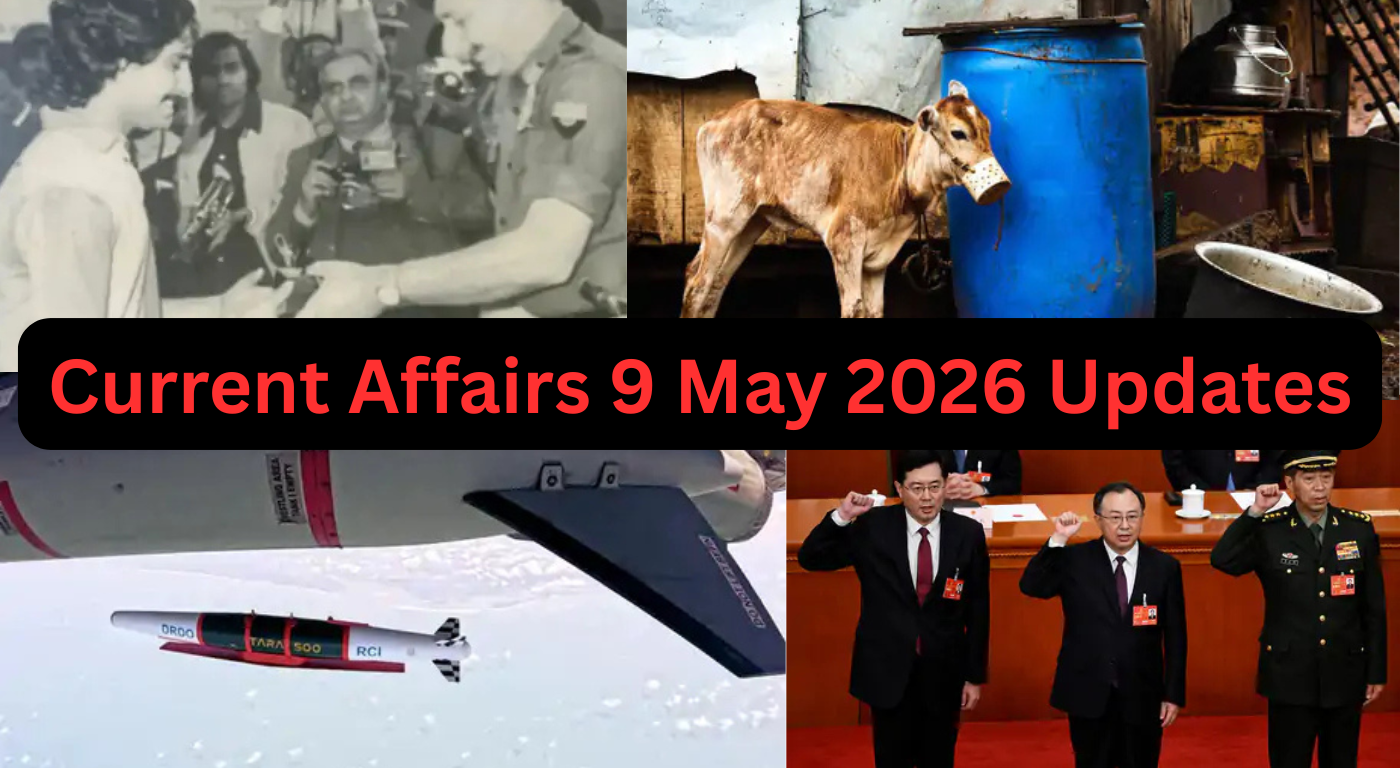Current Affairs 9 May 2026 Updates